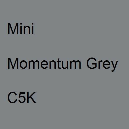 Mini, Momentum Grey, C5K.